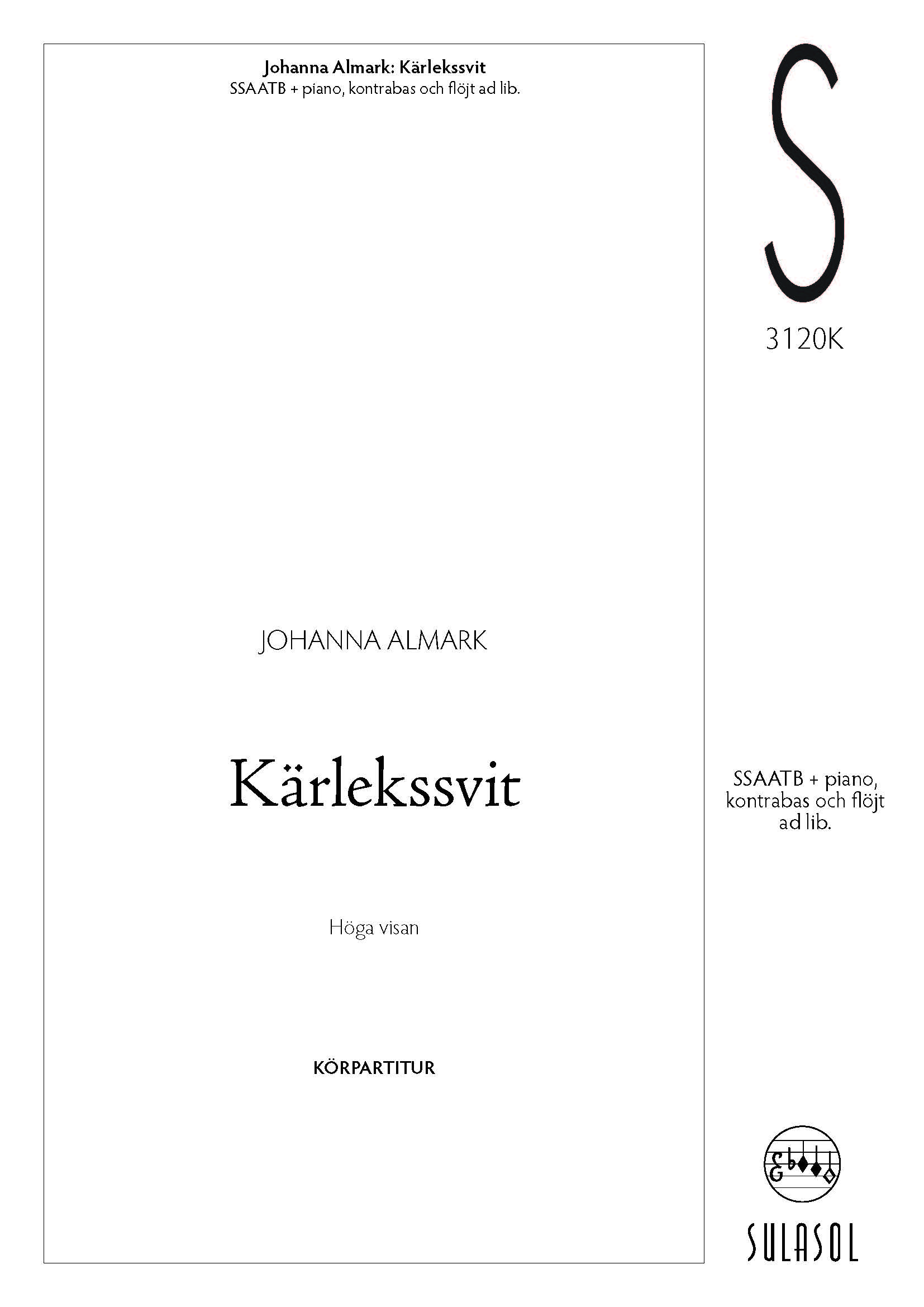 Kärlekssvit, körpartitur