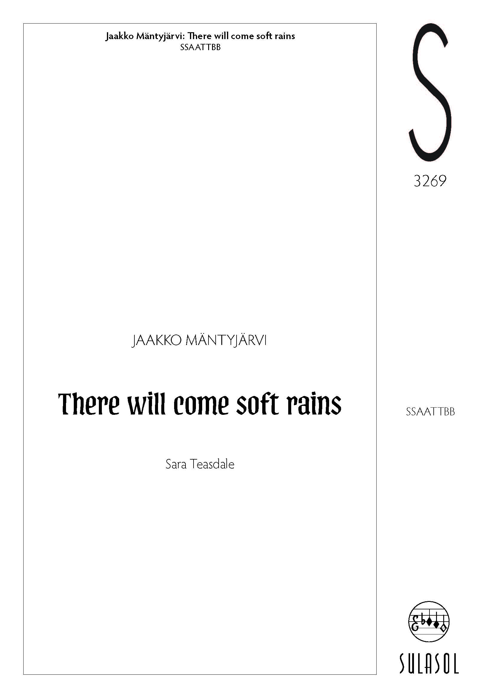 There will come soft rains (Mäntyjärvi)