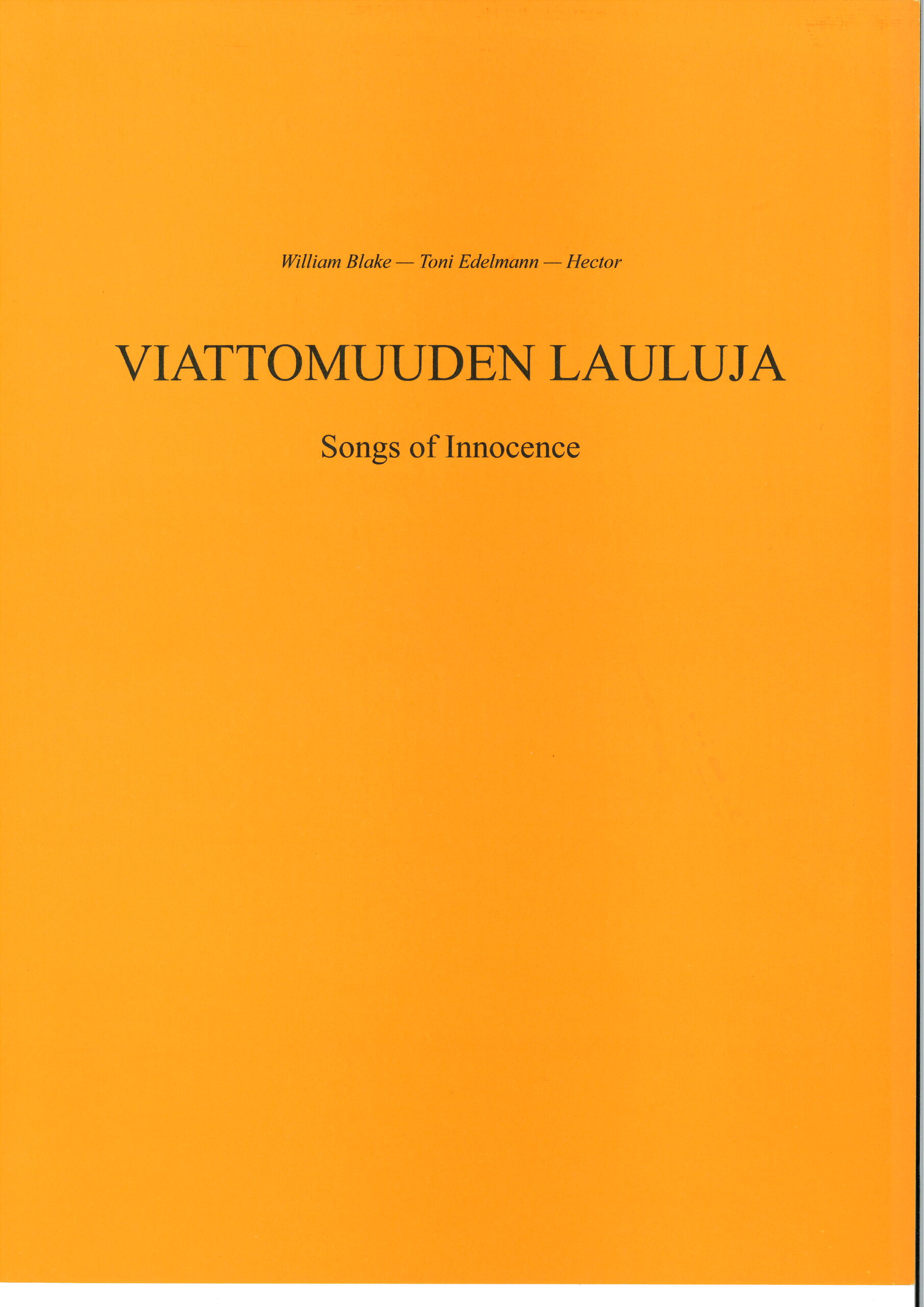 Viattomuuden lauluja